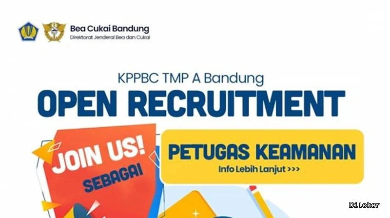 Lowongan Kerja Petugas Keamanan KPPBC TMP A Bandung – Direktorat Jenderal Bea dan Cukai